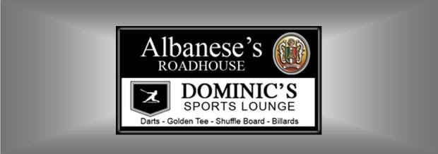 Albanese's Roadhouse & Dominic's Sports Bar